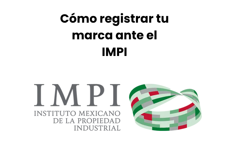 Cómo-registrar-tu-marca-ante-el-IMPI.alt